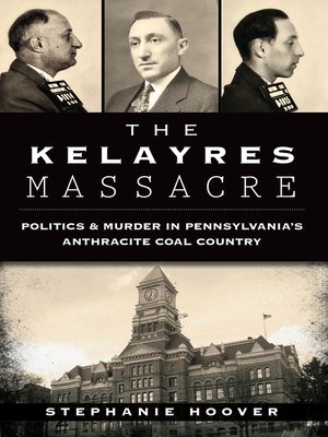 The Kelayres Massacre - ebook